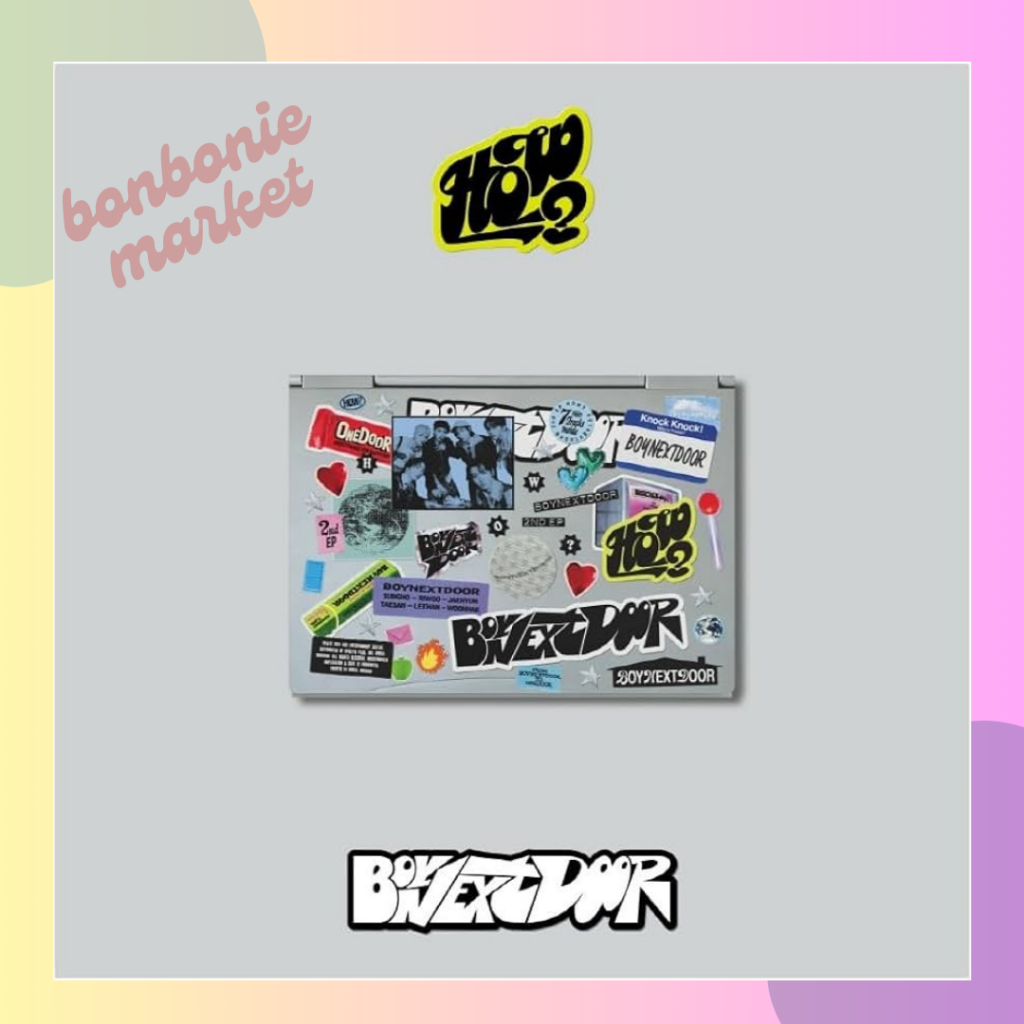 (SEALED) ALBUM BOYNEXTDOOR [HOW] (STICKER & WEVERSE ver)