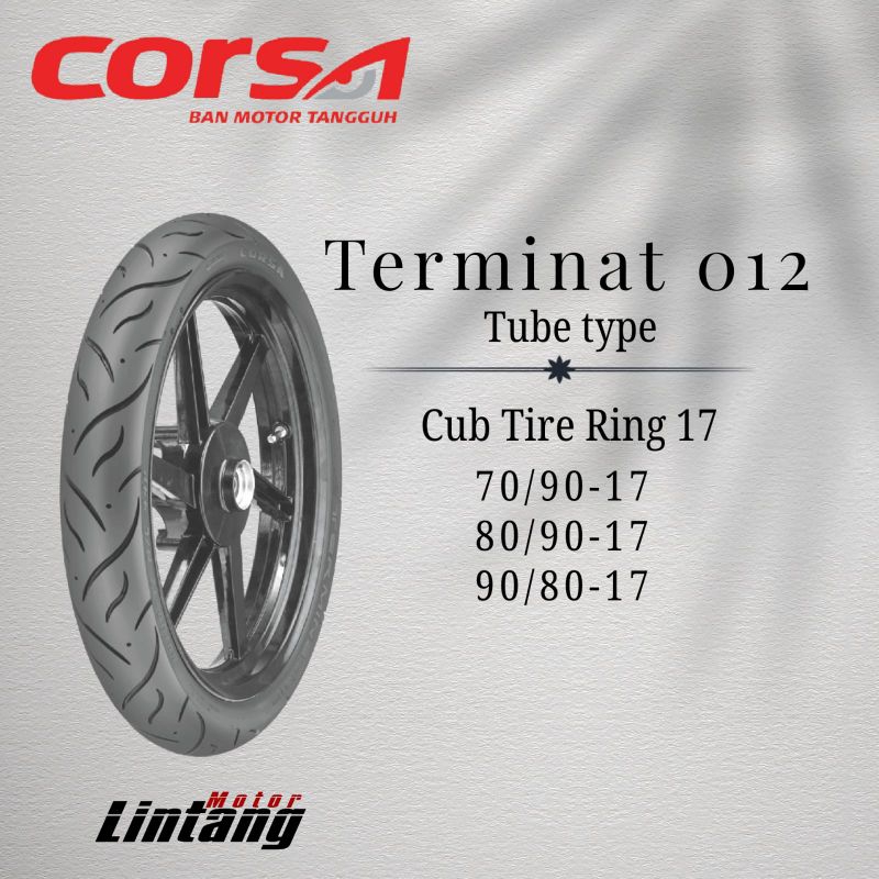 Ban Corsa Terminator Ring 17 Tubetype (non tubeless ban dalam) 70/90-17 80/90-17 90/80-17 Corsa term