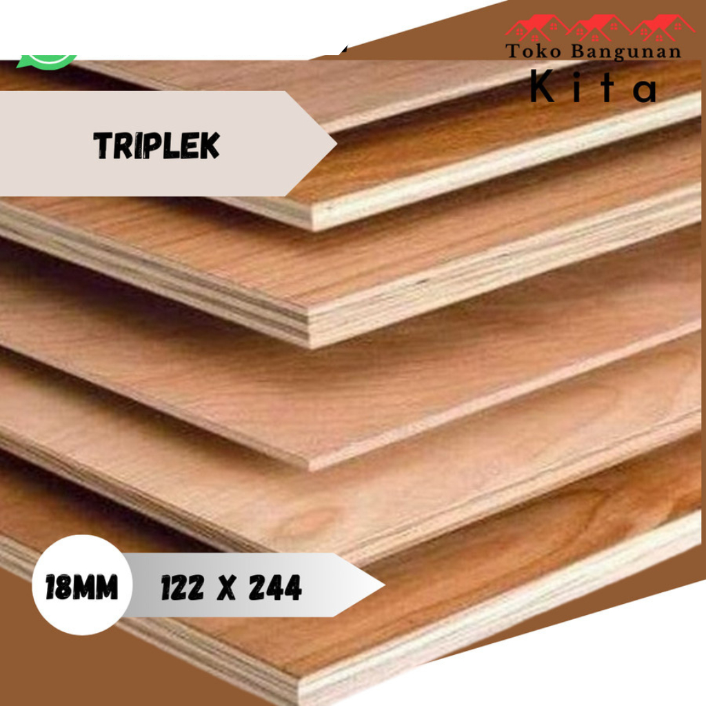 Triplek 18mm 122x244 Meranti Campur Grade QTY