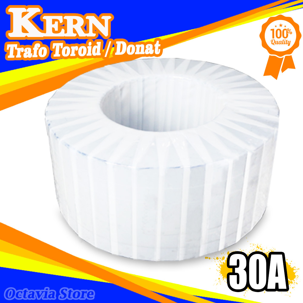 Kern Trafo Toroid 30A | Keren Trafo Toroid 8 KG (8000 Gram) | Kern Trafo Donat dengan qualitas Super