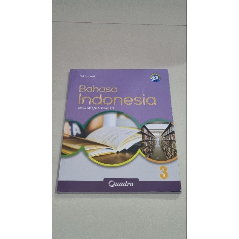 

Buku Bahasa Indonesia Kelas XII