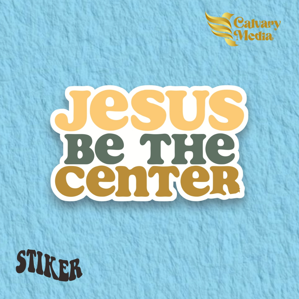 

Stiker Rohani Kristen_Jesus Be The Center_1 Viral