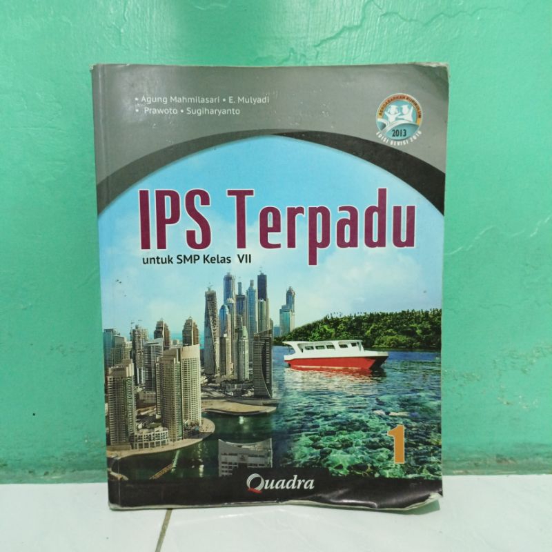 Buku IPS Terpadu Ilmu Pengetahuan Sosial Kelas 7 VII 1 SMP Penerbit Quadra Kurikulum 2013 Edisi Revi