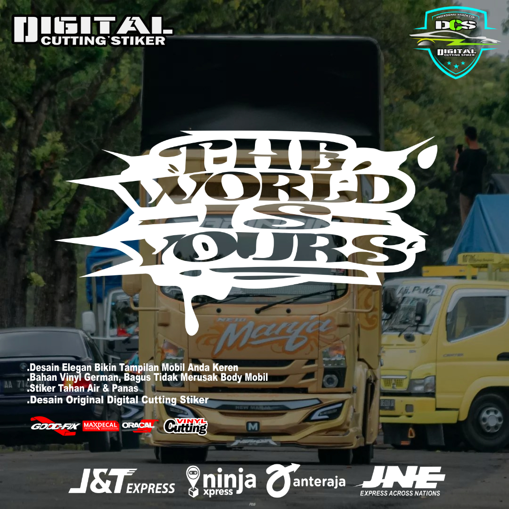 Stiker truk the world is yours cutting variasi stiker kaca pickup mobil truk canter giga ragasa stik