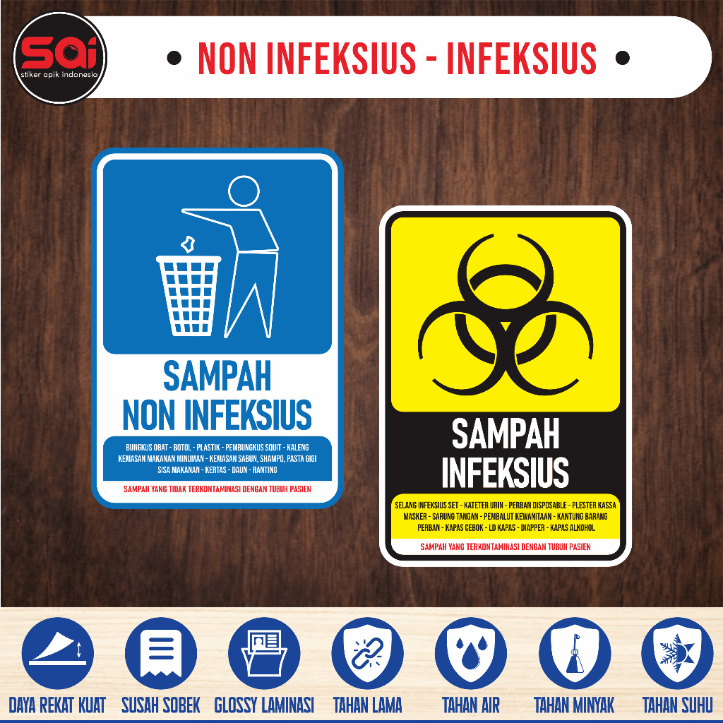 

stiker vinyl anti air SAMPAH NON INFEKSIUS & INFEKSIUS laminasi glossy