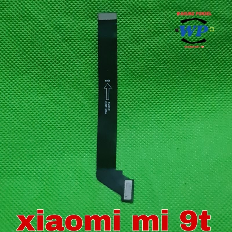 FLEXIBEL PENGHUBUNG LCD REDMI XIAOMI MI 9T ORI COPOTAN NORMAL