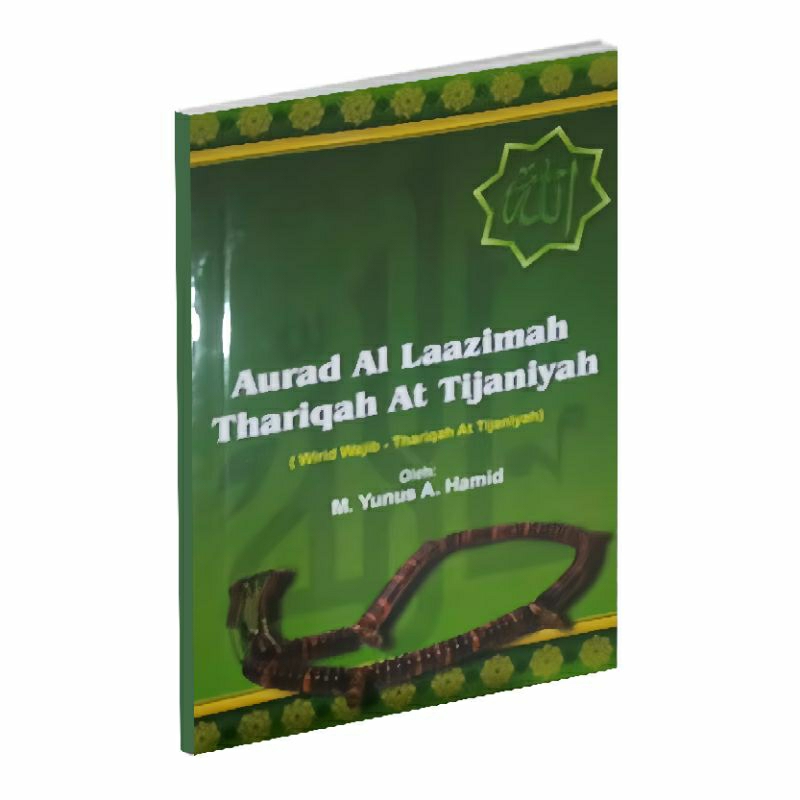 Aurad Dzikir Thariqoh At Tijaniyah