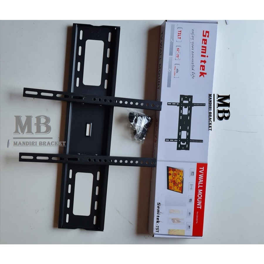 Semitek 75T Size 42 - 75 INCH BRACKET TV ANDROID LED TV BREKET TV NEW ORIGINAL IMPORT
