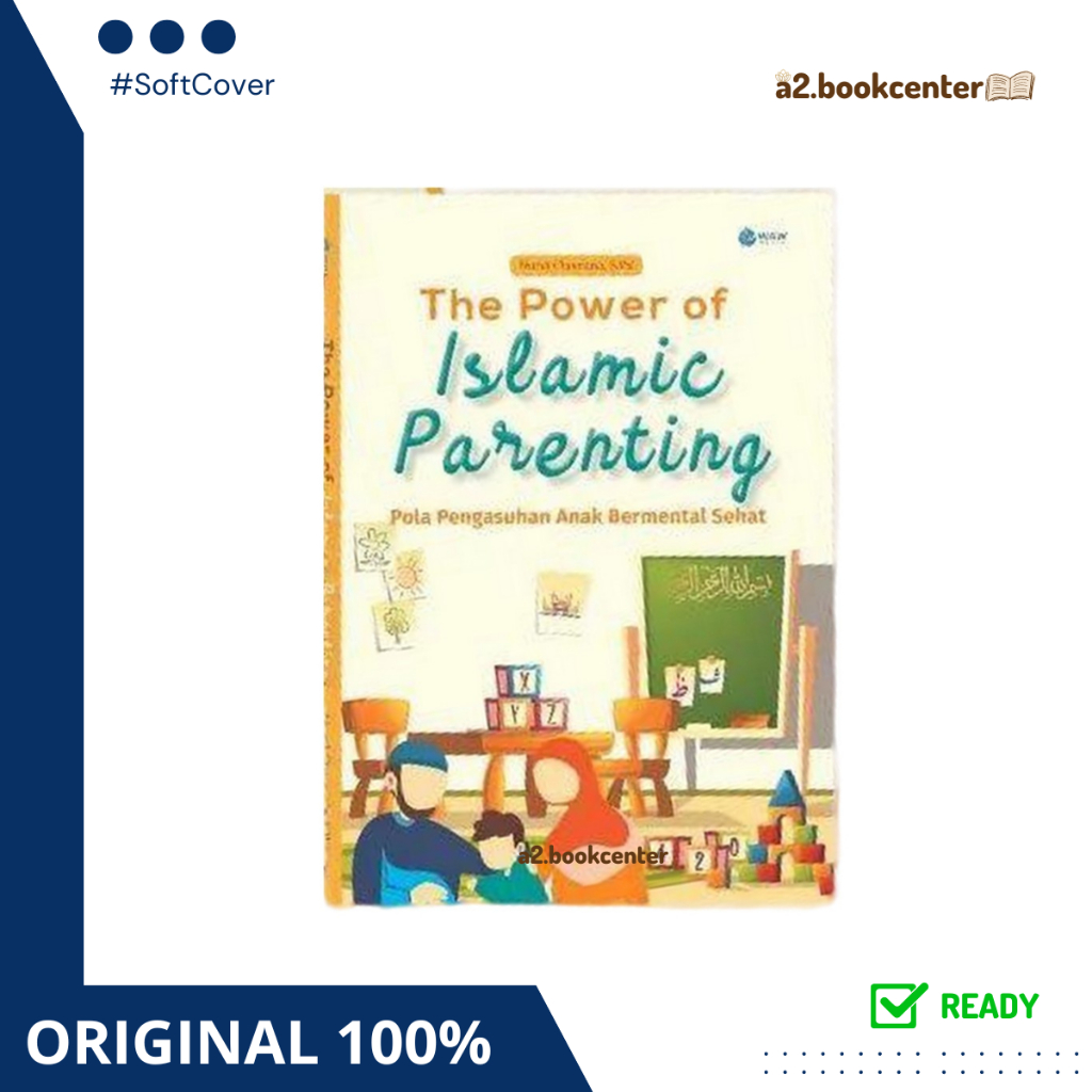 [ABC] READY The Power of Islamic Parenting - Bacaan Media