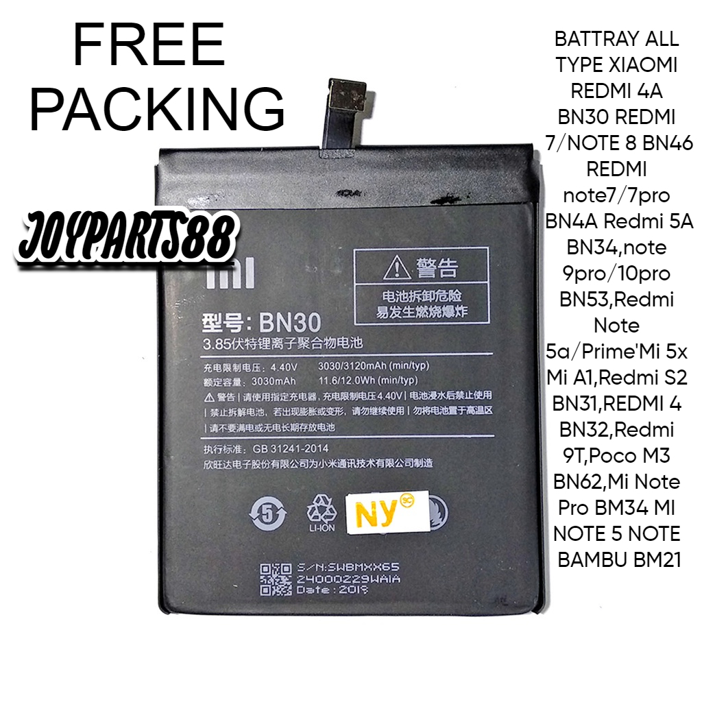 BATERAI BATRAI BATTRAY ALL TYPE XIAOMI REDMI 4A BN30 REDMI 7/NOTE 8 BN46 REDMI note7/7pro BN4A Redmi