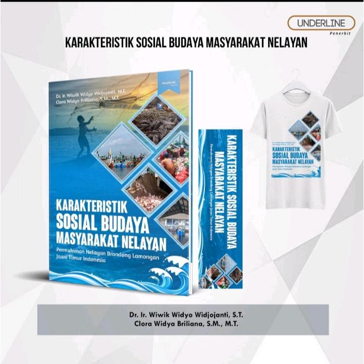1364-UL. KARAKTERISTIK SOSIAL BUDAYA MASYARAKAT NELAYAN PERMUKIMAN NELAYAN BRONDONG LAMONGAN JAWA TI