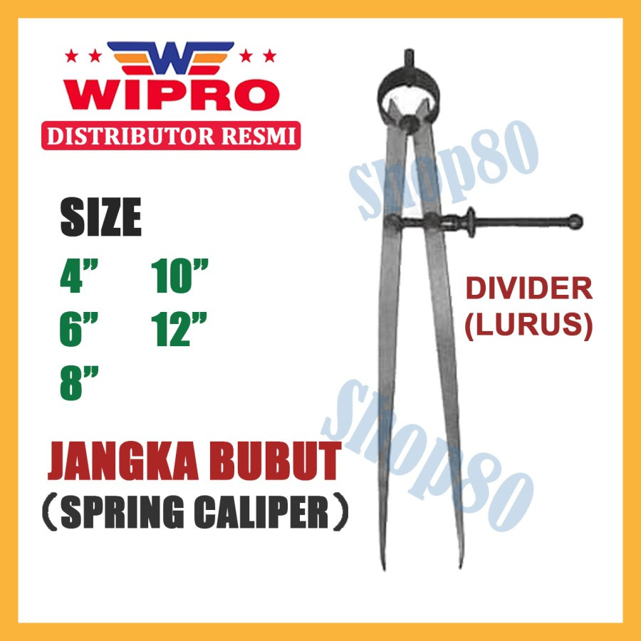 Wipro Jangka Bubut Lurus Porting Spring Caliper Divider 4 6 8 10 12"