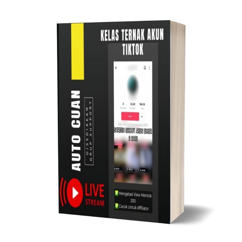 Kelas Ternak Akun Tiktok | Kelas Cuan | Kelas Paling banyak di cari | Influencer Affiliator Wajib Me