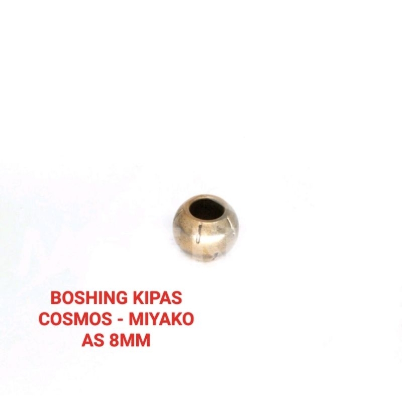Boshing Kipas Angin Cosmos / Bos kipas angin as 8mm