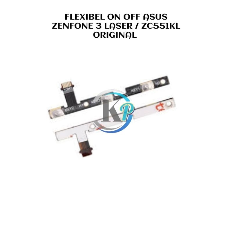 FLEXIBEL ON OFF ASUS ZENFONE 3 LASER / ZC551KL ORIGINAL