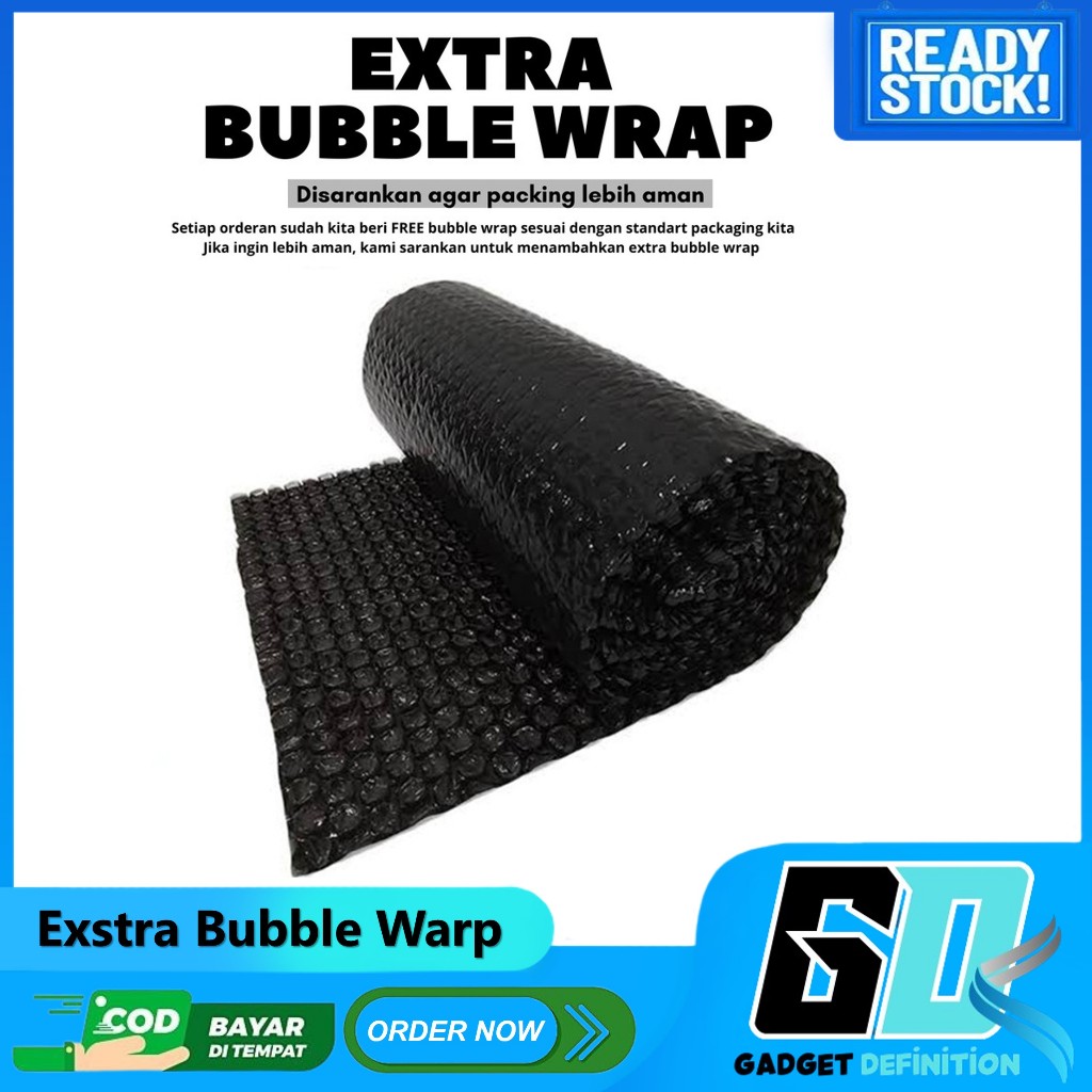 

Bubble Warp Untuk tambahan Extra Packing