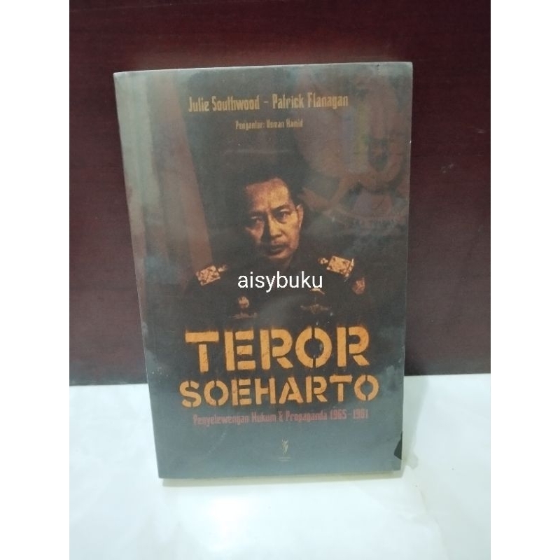 ORI segel Teror Soeharto Julie Soulhwood