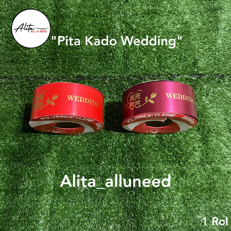 

Pita Kado Wedding 4 cm/ Pita Kado Wedding 1,5 inch
