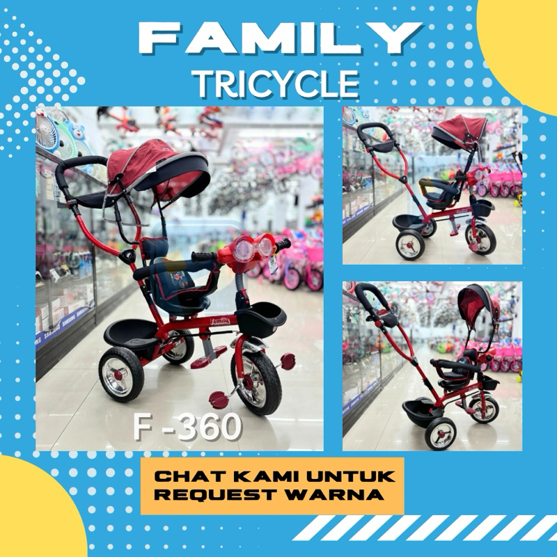SEPEDA ANAK TRICYCLE Family f 363 / 860 j / 360 / 966 BABY STROLLER RODA TIGA 3 TONGKAT SETIR DORONG