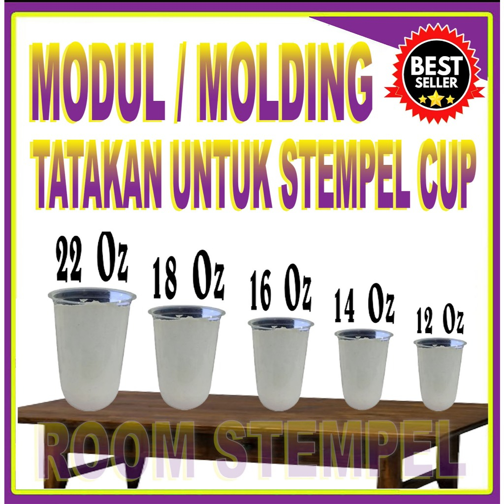 

MODUL / MOLDING / TATAKAN UNTUK STEMPEL CUP