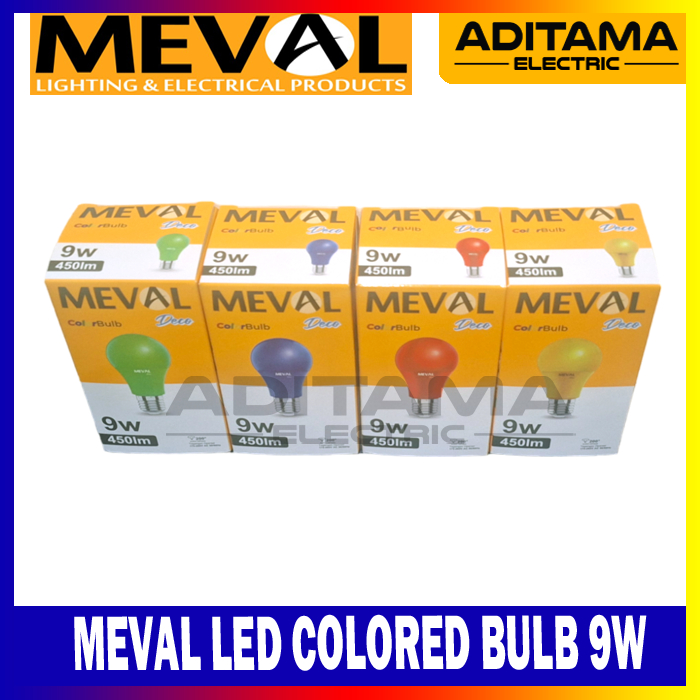 MEVAL LED COLORED BULB 9 WATT / MEVAL LAMPU BOHLAM LED DEKORASI WARNA WARNI 9W