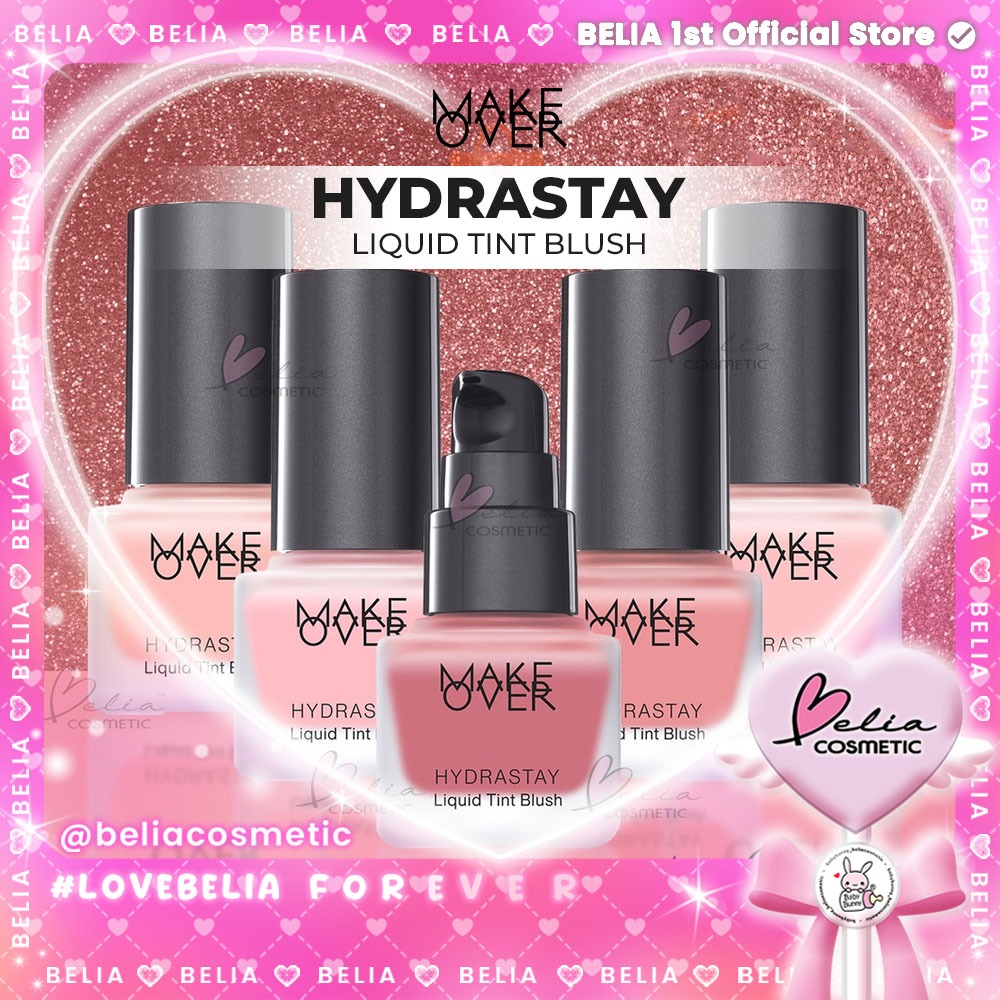 ❤ BELIA ❤ MAKE OVER Hydrastay Liquid Tint Blush (makeover) 15ml