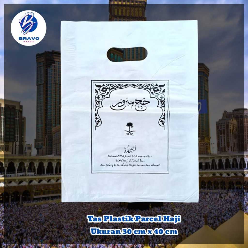

(1 Pcs) Tas Plastik Parsel Haji & Umroh Uk. 30x40 / Tas Souvenir Tas Parcel Haji & Umroh