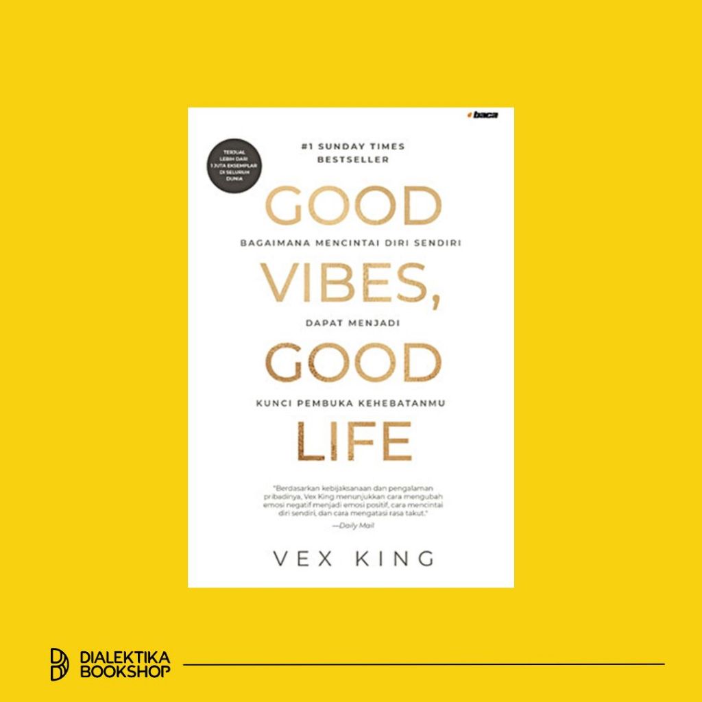 buku good vibes, good life - vex king
