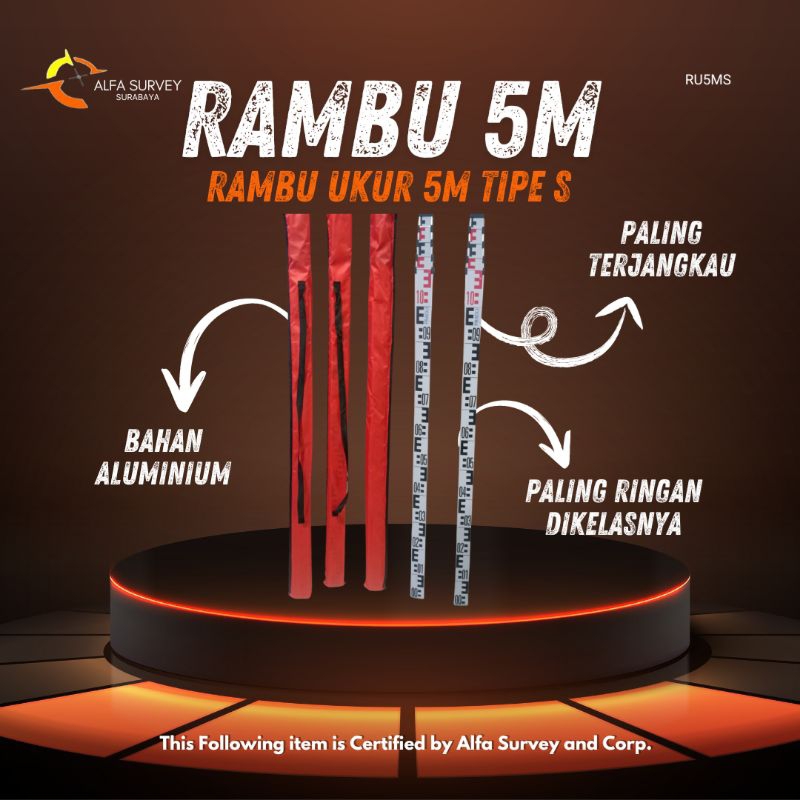 RAMBU/BAK UKUR SURVEY 5 METER