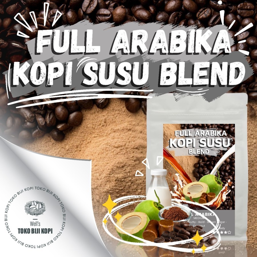 

Kopi Arabika Kopi Susu Blend Full Arabika Roasted Bean 100 gram / 1 kg