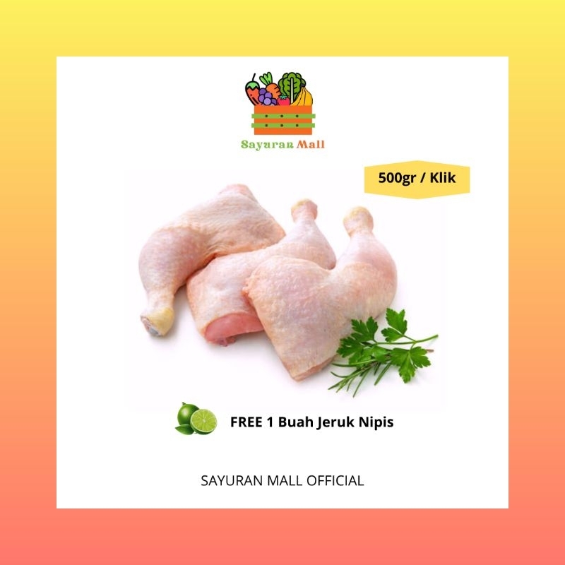 

500gr Paha Ayam Komplit | Ayam Segar | SAYURANMALL