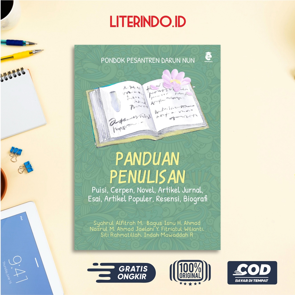 Buku Panduan Penulisan : puisi, cerpen, novel, artikel jurnal, esai, artikel popular, resensi, biogr