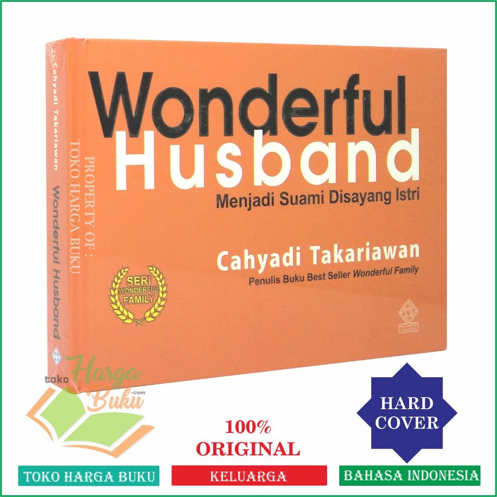 Wonderful Husband Menjadi Suami Disayang Istri Karya Cahyadi Takariawan Seri Wonderful Family Parenting Penerbit Era Adicitra Intermedia