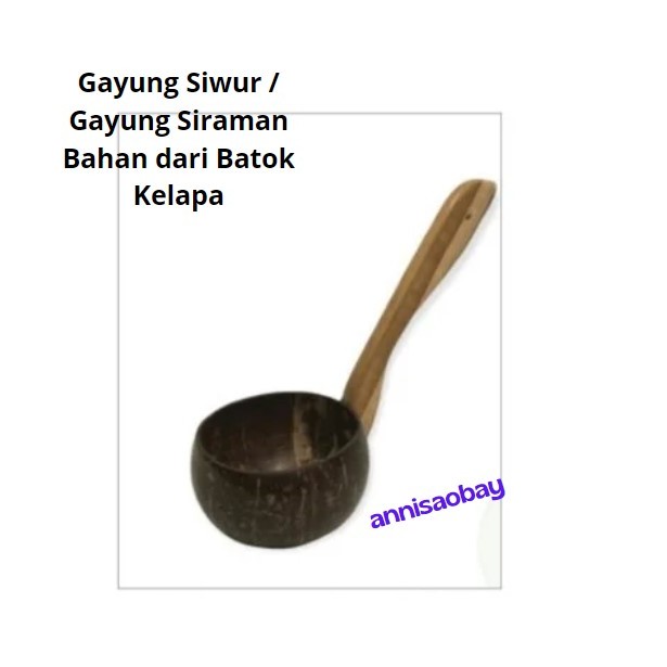 Gayung kayu batok kelapa / gayung siraman / siwur batok