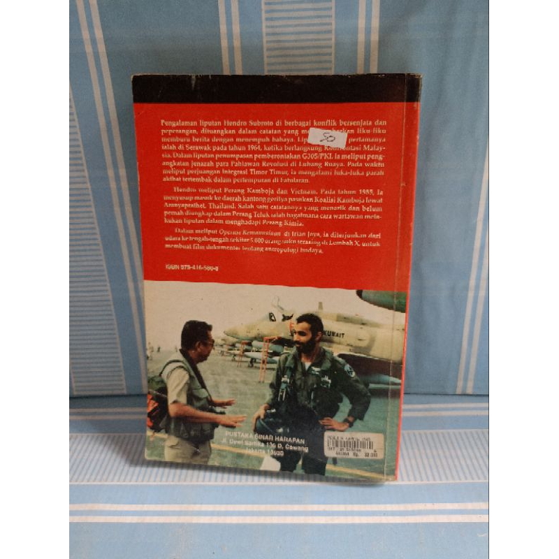 PERJALANAN SEORANG WARTAWAN PERANG by hendro subroto