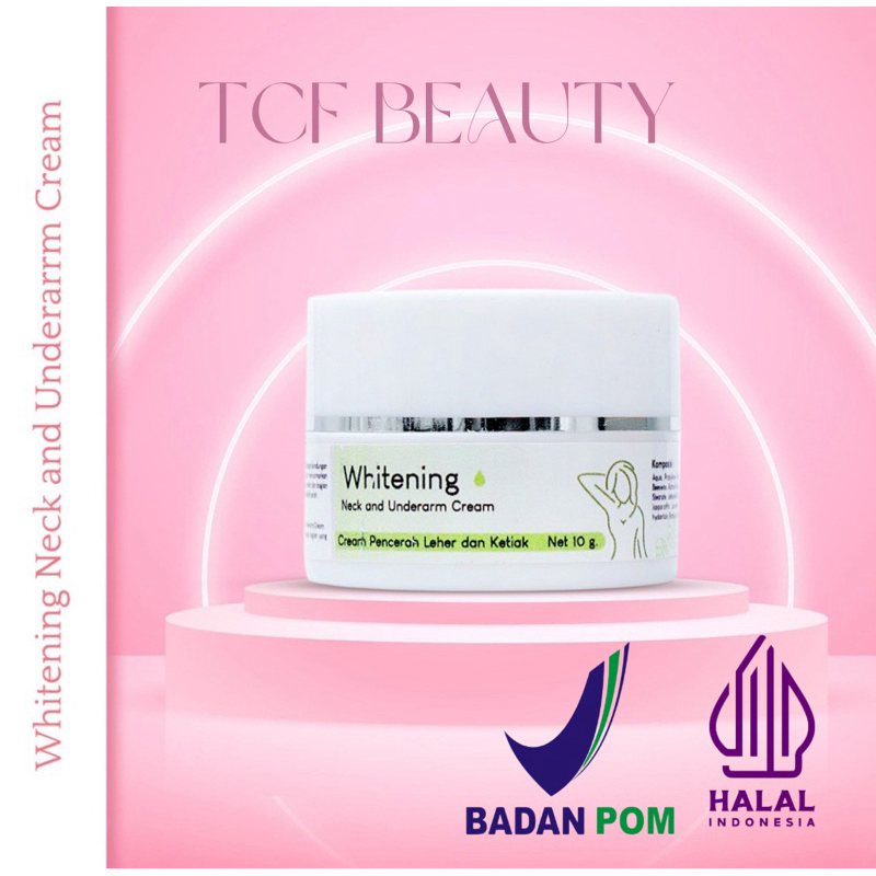TCF BEAUTY Whitening Neck and Underarm 10 gr
