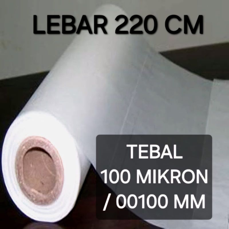 TERPAL PLASTIK 100 MIKRON BENING bahan PE | Plastik HDPE ROLL  gulung rol besar jumbo kuat tebal | r