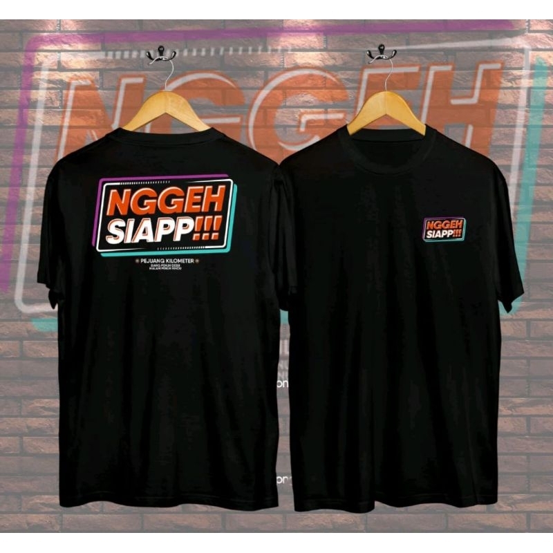 KAOS PEJUANG KILOMETER NGGEH SIAP