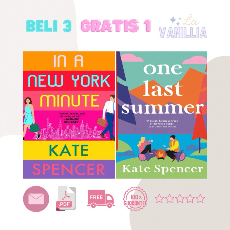 

In A New York Minute One Last Summer by Kate Spencer