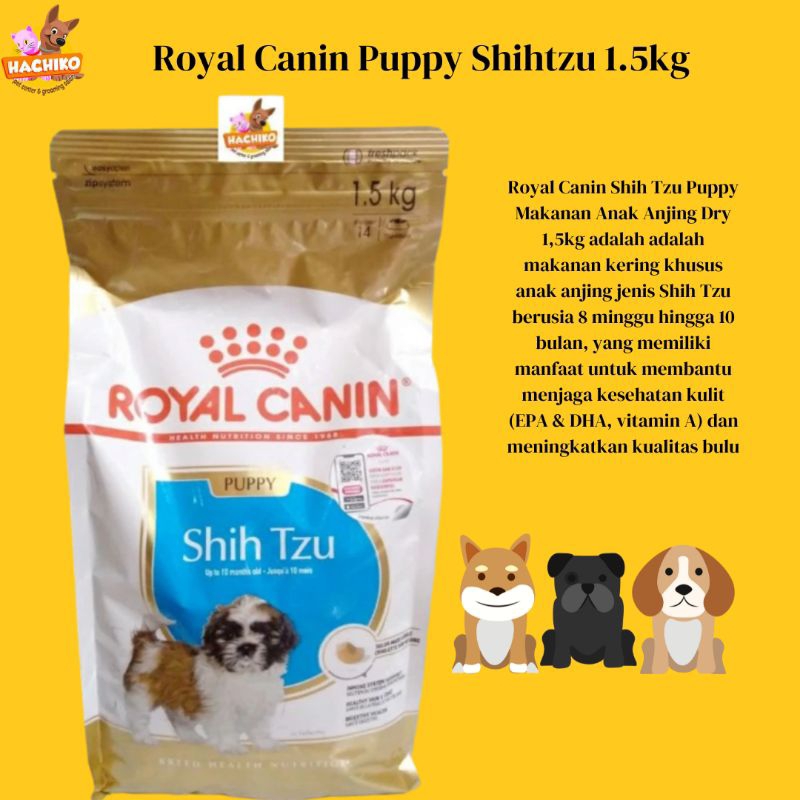 Royal Canin Shihtzu Junior 1,5kg/Royal Canin Shihtzu Junior 1.5kg/Royal Canin Shihtzu Puppy 1,5Kg/Ro