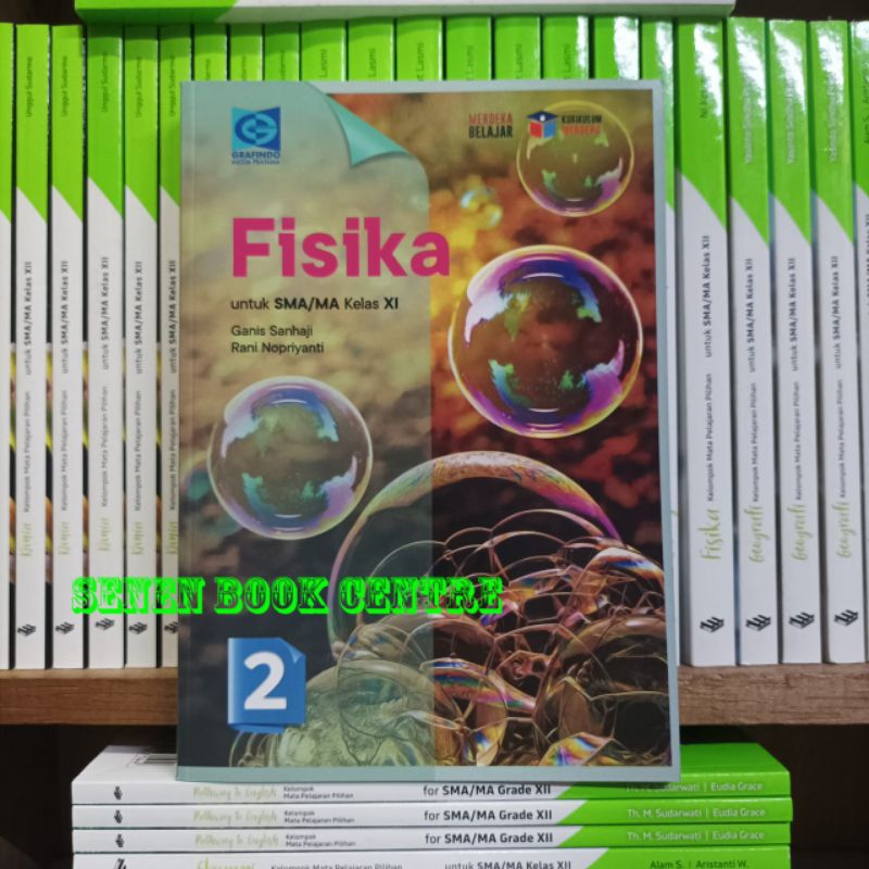 Buku Fisika Kelas 2/XI/11 SMA Grafindo Kurikulum Merdeka
