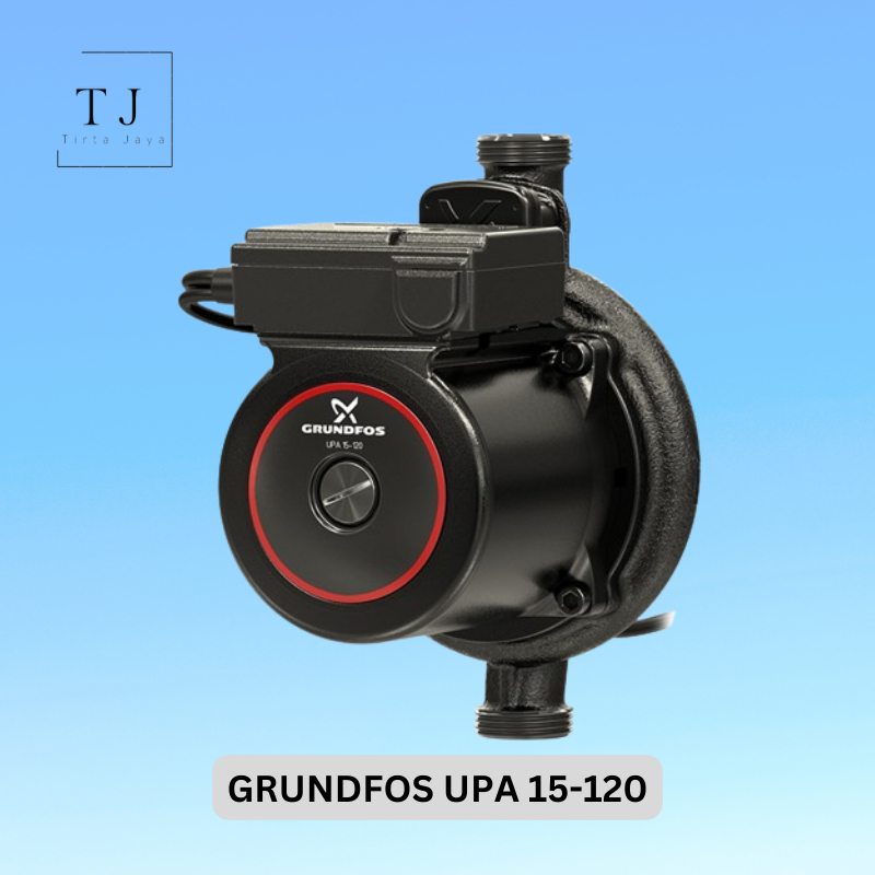 Pompa Booster GRUNDFOS UPA 15 120 Pompa Pendorong Booster Pump