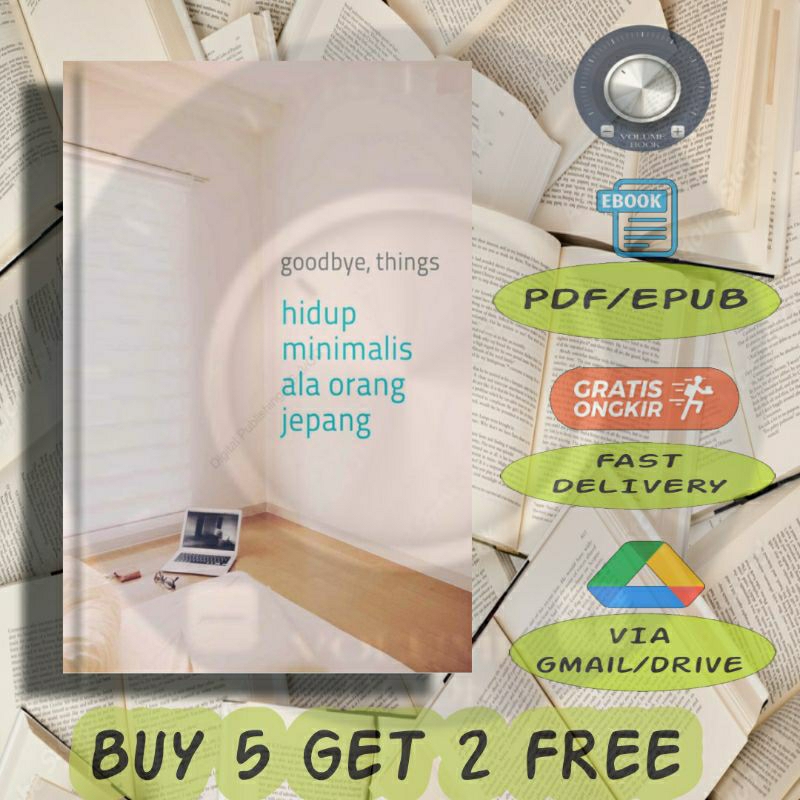 

Goodbye, Things Hidup Minimalis Ala Orang Jepang - Volume