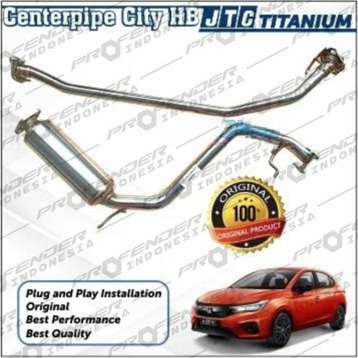 JTC titanium - Centerpipe - Exhaust Muffler Knalpot - Honda City GN 21+ Hatchback - Original Asli Th