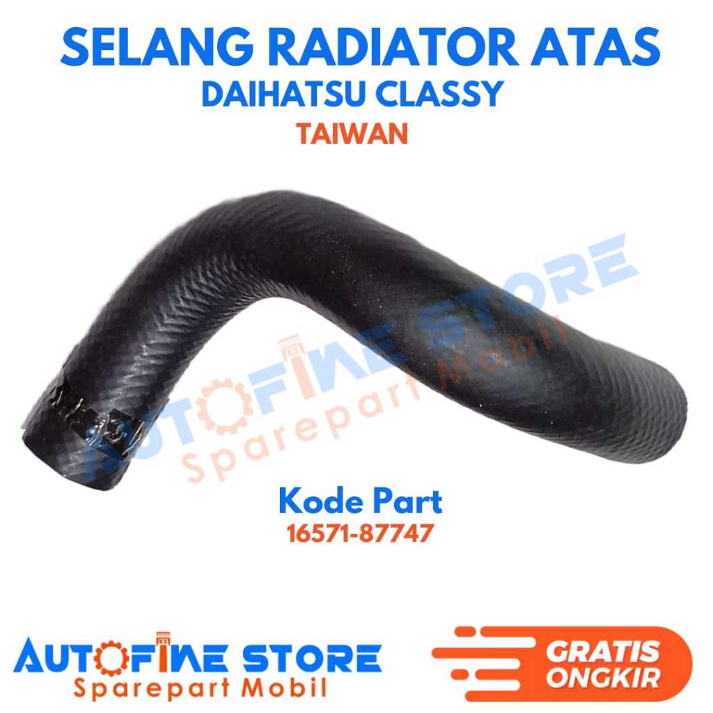 Selang Radiator Atas Upper Hose Daihatsu Classy Taiwan