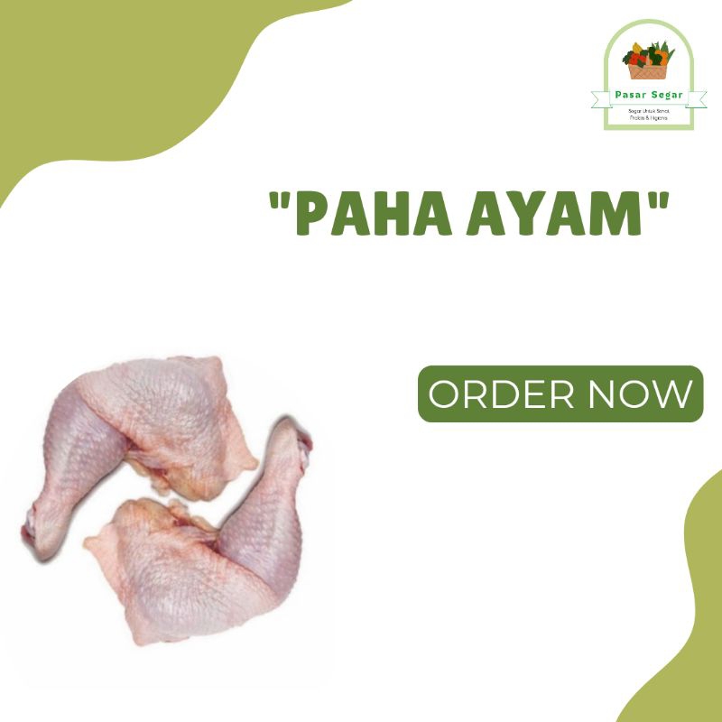 

Paha Ayam 500gr