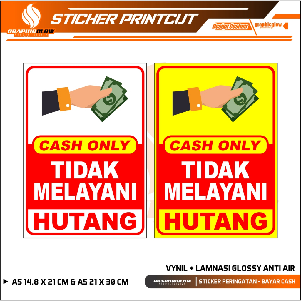 

STIKER CASH ONLY | BAHAN VINYL + LAMINASI GLOSSY UKURAN A5 & A4 TAHAN AIR DAN KUAT