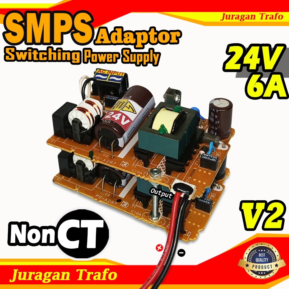 adaptor power supply 24V 6A SMPS CT dan NonCT