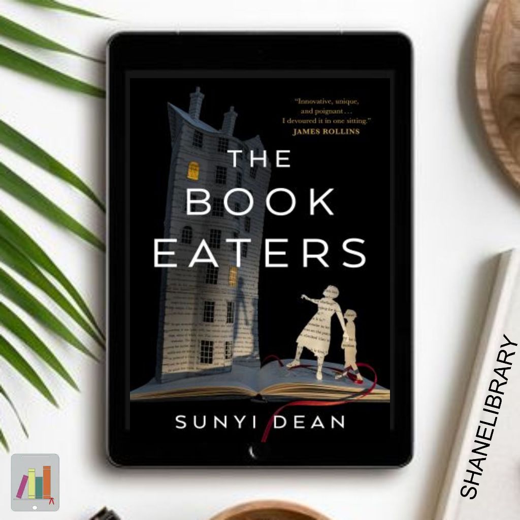 

The Book Eaters by Sunyi Dean