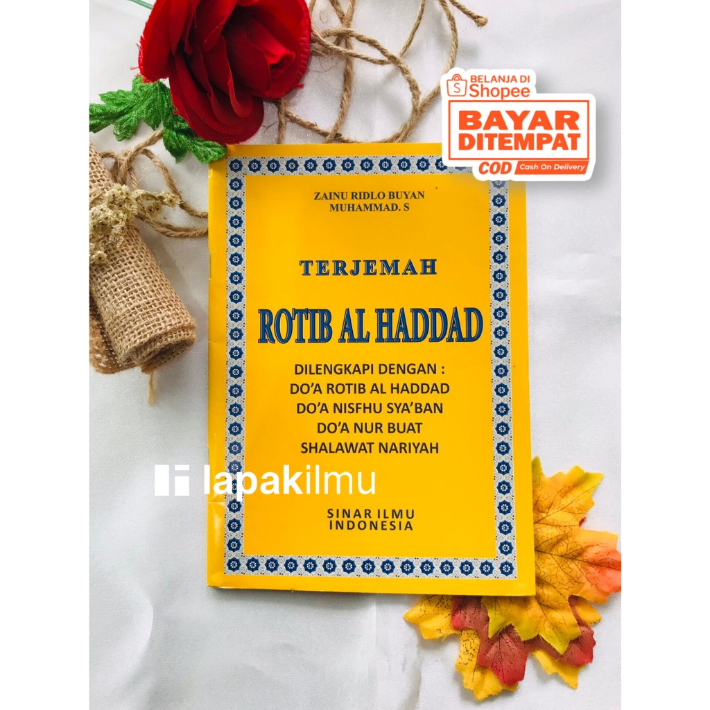 Buku Terjemah Ratib Al-Haddad BESAR A5 BURAM (SINAR ILMU INDONESIA) Rotib al-Haddad Rotibul Hadad
